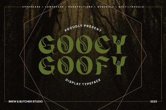 Goocy Goofy Typeface Review for Bold Branding