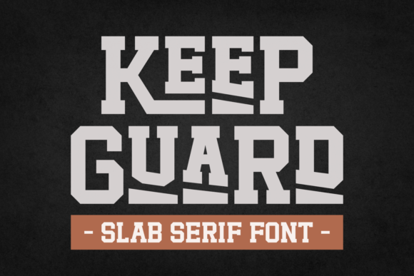 Keep Guard: A Bold Slab Serif Font for Editors