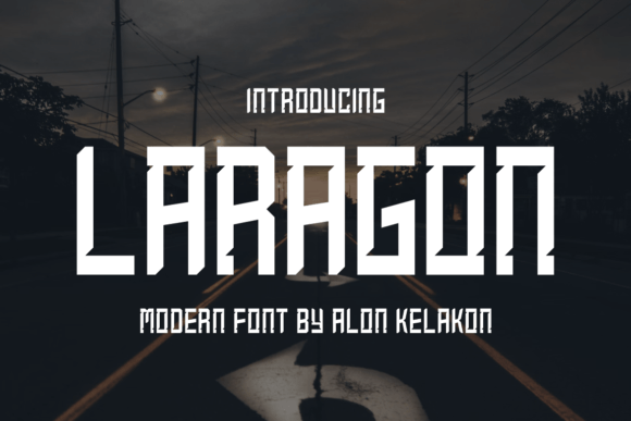 Laragon Font Review for Bold Campaigns