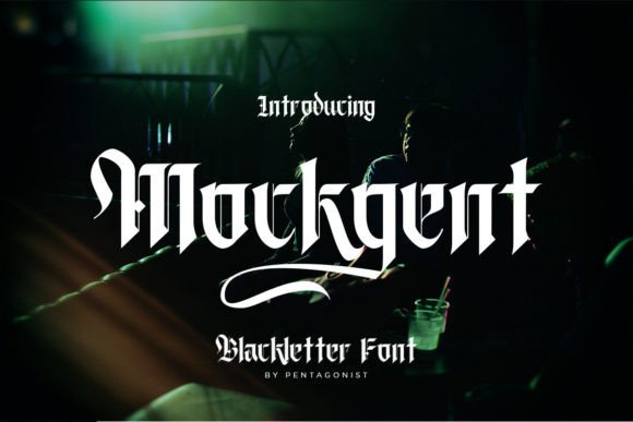 Mockgent Font: Bold Blackletter for Crafters