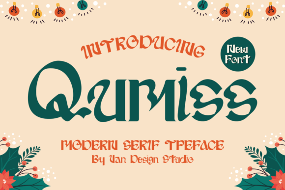 Qumiss: A Bold Serif Font for Strong Branding