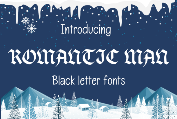 Romantic Man: A Bold Blackletter Font for Branding