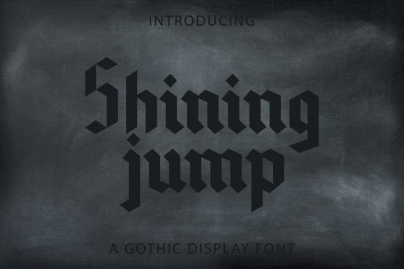 Shining Jump: A Bold Blackletter Font for Modern Brands