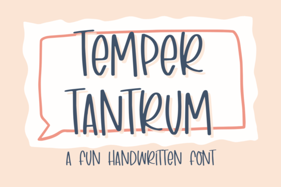 Temper Tantrum Font for Bold Branding