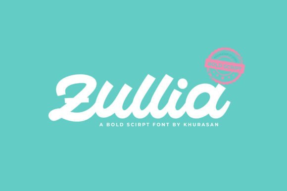 Zullia: A Bold Script Font for Impactful Campaigns